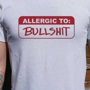 Allergic To Bullshit - image 1