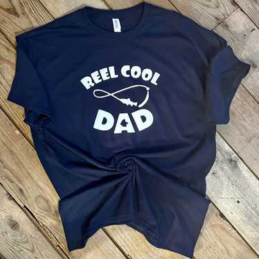 Custom made reel cool dad shirt - image 1