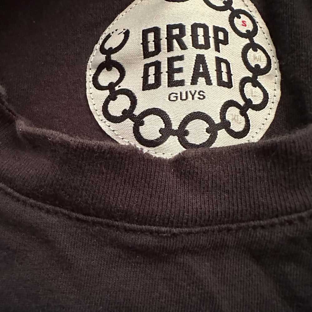 Drop dead northern darkness shirt - image 6