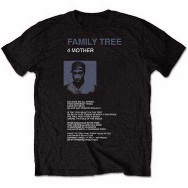 Tupac Unisex Tee Family Tree 4 Mother, 2Pac Shakur