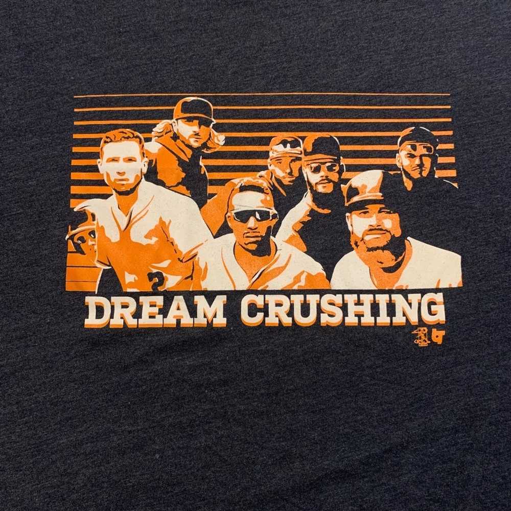 Rare Vintage Houston Astros Dream Crushing T Shir… - image 3