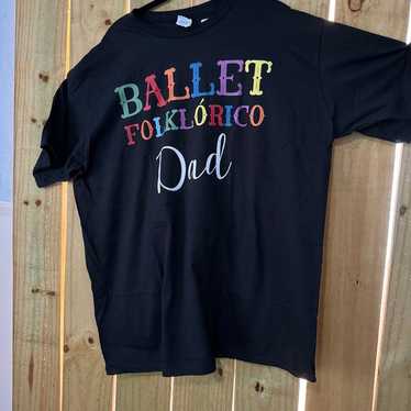 Ballet folklorico dad shirt