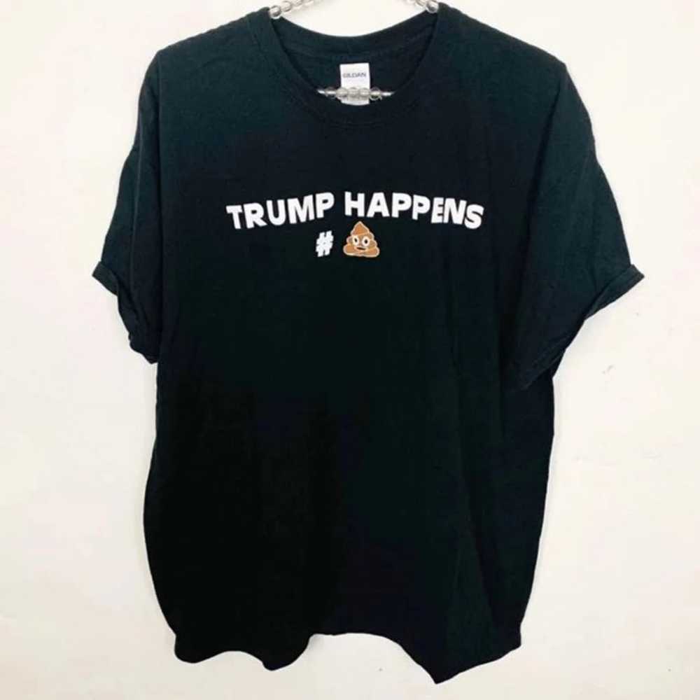 Donald Trump Trump Happens Unisex Graphi - image 1