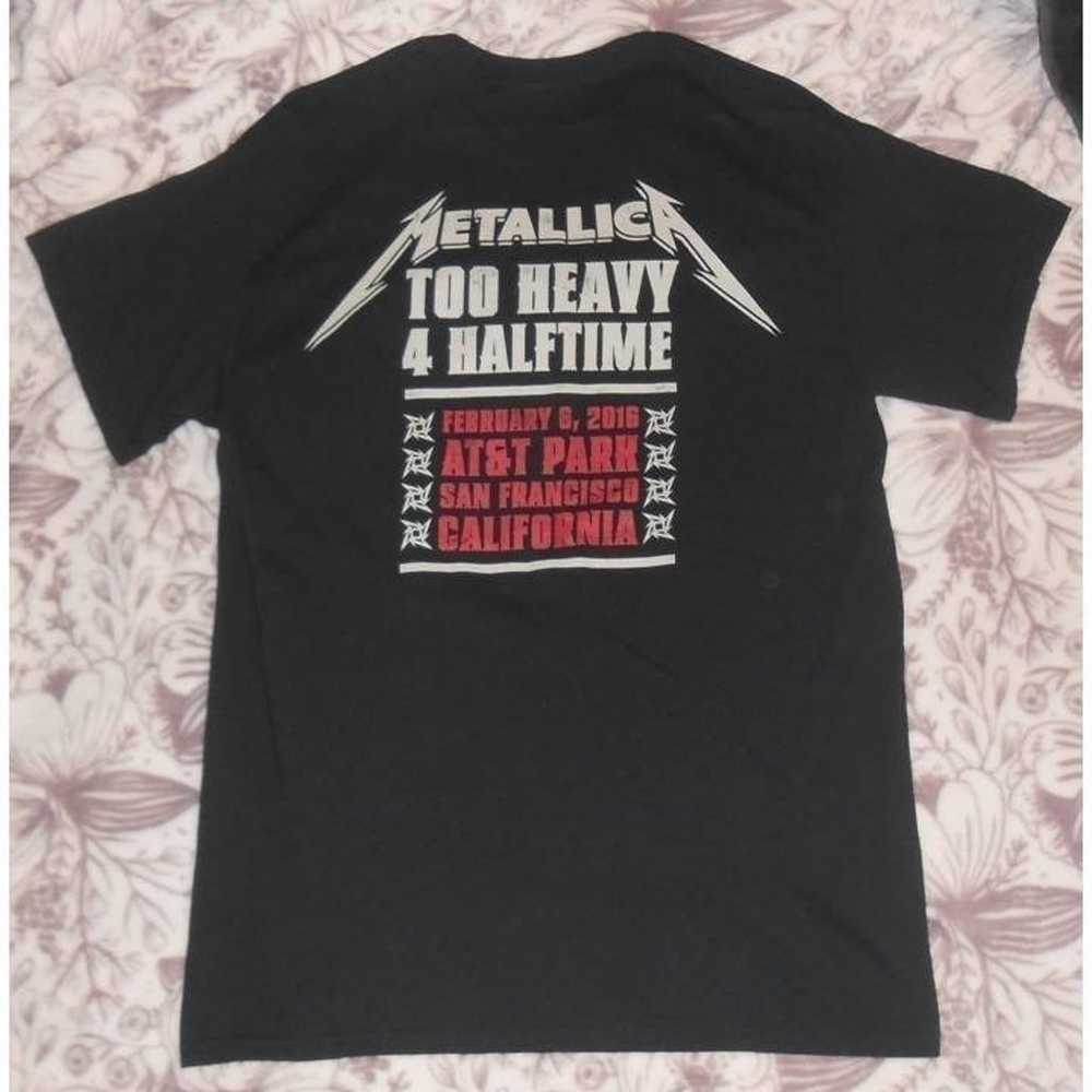 RARE Metallica To Heavy For Halftime shirt Unisex… - image 2