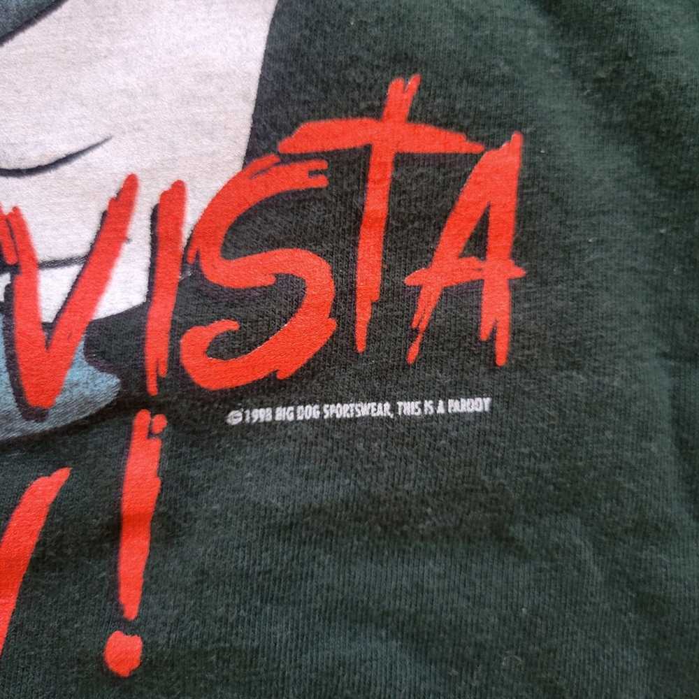 Vintage 1998 Big Dog Hasta LA Vista shirt size La… - image 4