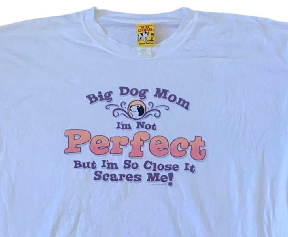 Big Dogs × Vintage 🏁 Big Dogs 'Dog Mom' T-Shirt … - image 2