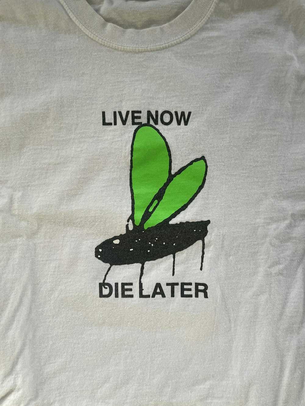 Noah Noah “Live Now Die Later” Fly T shirt - image 2