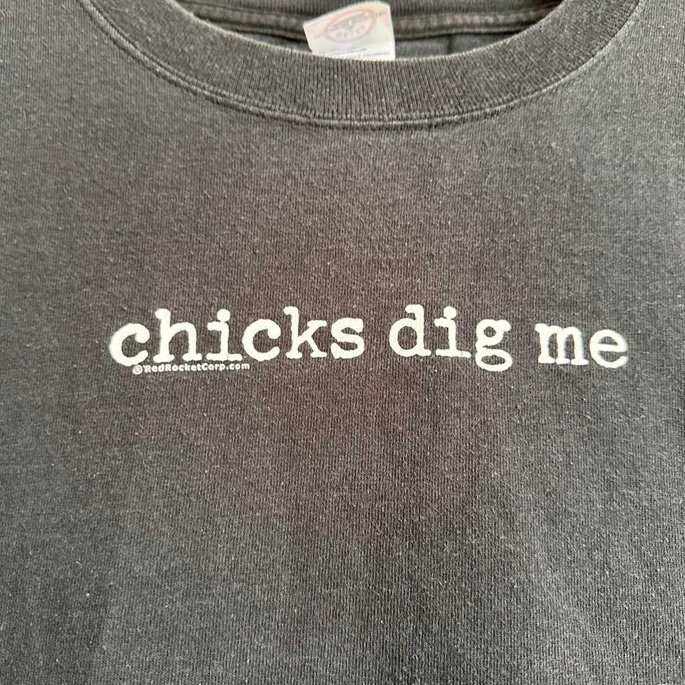 Delta Vintage chicks dig me shirt - image 3